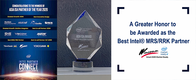 Wincomm has been Awarded as Y2020 Best Intel® MRS/RRK Partner